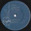 7-дюймовая пластинка PAUL LONDON - Tell Me Why VS1398 Virgin 1987 Канада Рок Б/У