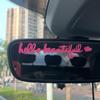 Hello Beautiful Car Rear View Mirror Decal Car Stickers Interior Decor Cute Accessories Gifts For Her Positive Laptop Decal