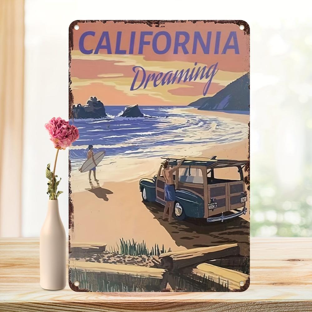 California Dreaming Vintage Metal Aluminum Sign Wall Hanging Decorative Plaque Waterproof PreDrilled Aesthetic Room De