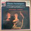 Виниловая пластинка МИШЕЛЬ ДЕНС Патриотические Песни 2C05312028 La Voix De Son 1972 Франция Классика Б/у