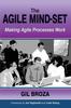 Книга The Agile Mind-Set : Making Agile Processes Work