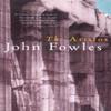 The Aristos by John Fowles Paperback Book 9780099755319