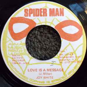 7inch Record JOY WHITE - Love Is A Message NONE Spiderman Jamaica Reggae, Ska & Dub Used