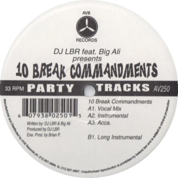 12inch Record DJ LBR, BIG ALI - 10 Break Commandments AV250 AV8 Records 2002 US Rap & Hip-Hop/R&B Used