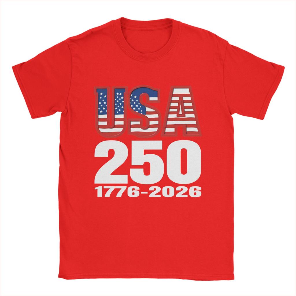 250 Years USA 17762026 T Shirt for Unisex 100 Cotton Novelty TShirts Crew Neck Tee Shirt Short Sleeve Tops Birthday Present