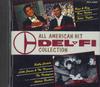 CD РАЗНЫЕ ИСПОЛНИТЕЛИ - Del-fi All American Hit Collection TECX25060 TEICHIKU Япония Рок Б/У