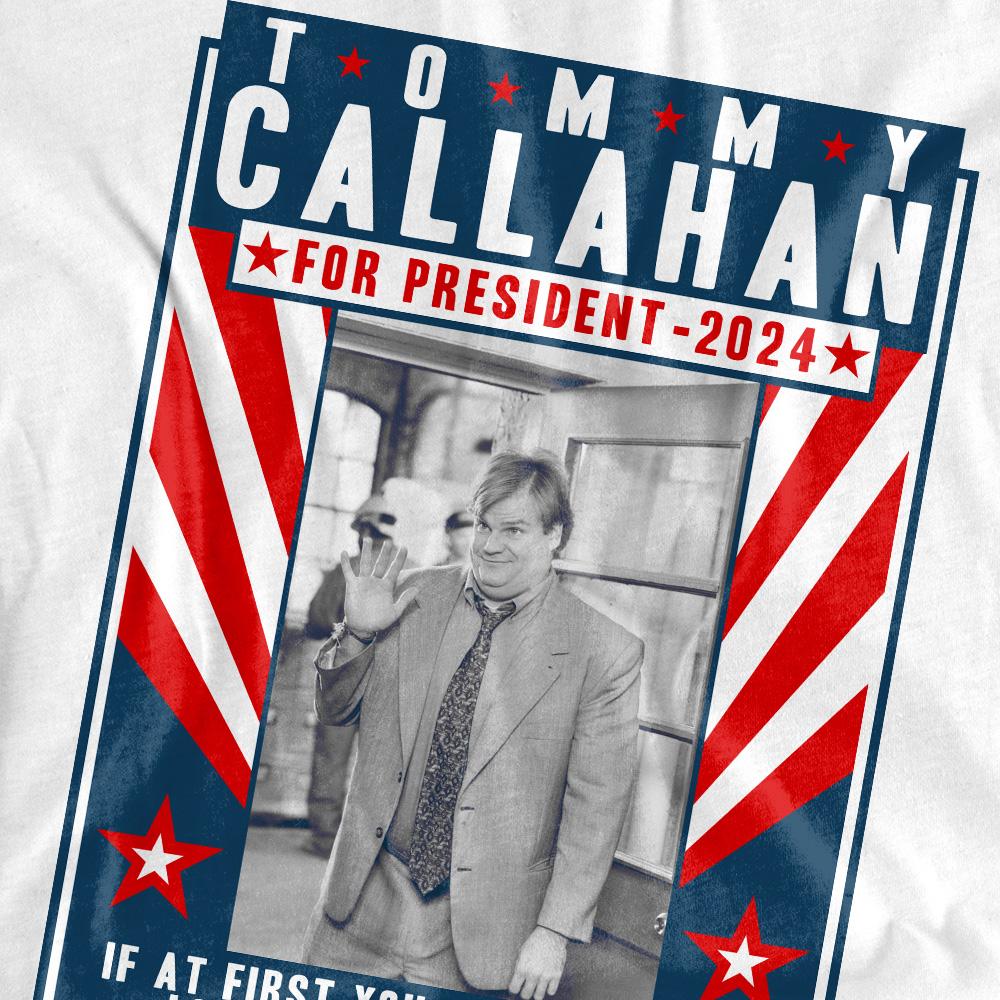 Tommy Boy Унисекс Взрослая Футболка Callahan For President 2024 Снизьте Ваши Стандарты