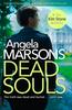 The Dead Souls : A Gripping Serial Killer Thriller with a Shocking Twist Book