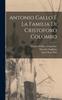 Книга Antonio Gallo E La Familia Di Cristoforo Colombo