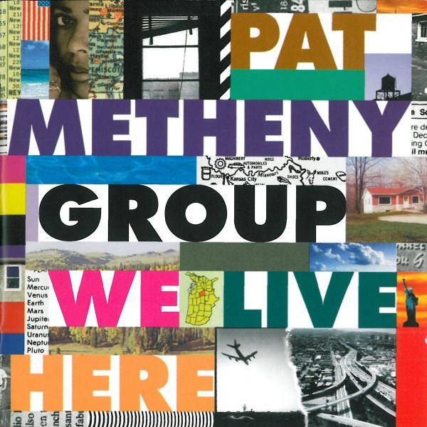 CD PAT METHENY GROUP - We Live Here GEFD24729 Geffen Records 1995 США Джаз Б/У