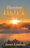 Книга Therefore, Hope : A Mom's Journey In Loss and Hope