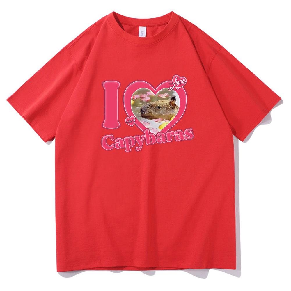 I Love Capybaras Print Men Women Fashion Casual Loose Tshirts Crew Neck Hip Hop Man Funny Tshirt Male Tee Shirt Male Streetwear
