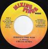 7inch Record CHUCK FENDER - Serious Time Now NONE Mixing Finga Mu 2004 Jamaica Reggae, Ska & Dub Used