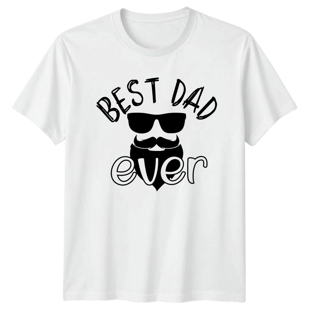 Best Dad Ever Unisexs TShirt Bearded Dad Fatherhood Fathers Day Gift For Him