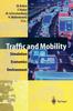 The Traffic and Mobility : Simulation - Economics - Environment Book