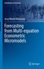 Книга Forecasting from Multi-equation Econometric Micromodels