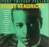 Виниловая пластинка BOBBY HENDRICKS  Itchy Twitchy Feeling OLLP5291 LineOutLine 1983 Германия SoulFunk Б/у