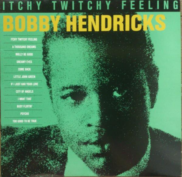 Виниловая пластинка BOBBY HENDRICKS Itchy Twitchy Feeling OLLP5291 LineOutLine 1983 Германия SoulFunk Б/у