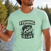 Fishing Is Life Bass Graphic Tee, Angler Lake Life Shirt