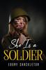 Книга She Is a Soldier