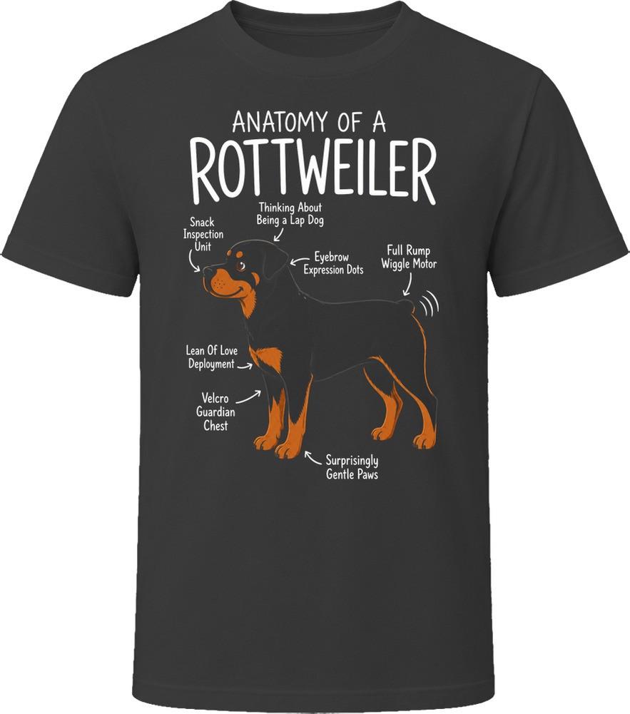 Anatomy of a Rottweiler Funny Rottweiler Dog Lover Gift T-Shirt