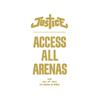 CD JUSTICE - Access All Arenas BEC5161306 Ed Banger Recor 2013 Европа Танцевальная и Электронная Б/У