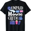 Кинокритик Неоплачиваемый кинокритик Киноманы Футболка кинокритика