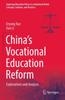 Книга China's Vocational Education Reform : Explorations and Analysis