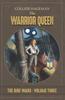 Книга The Warrior Queen. : The Dire Wars. Volume Three : 3