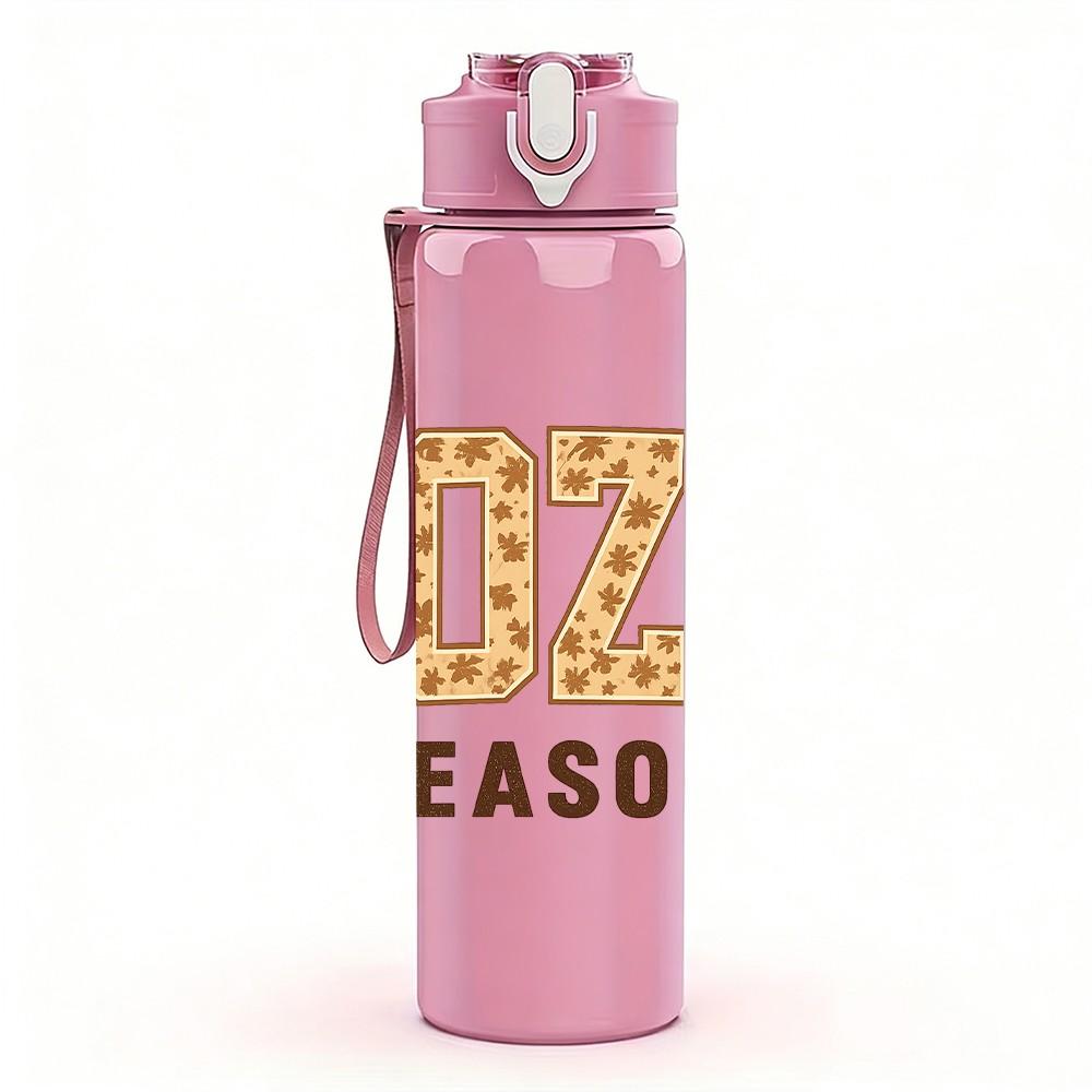 1PC Cozy Season Letter Design 750ml Color Plastic Sports Water Bottle Leakproof Flip Straw Lid Suitable for Sports Office Home Use