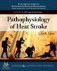 Книга Pathophysiology of Heat Stroke