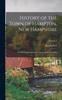 Книга History of the Town of Hampton, New Hampshire : From Its Settlement In 1638, To the Autumn of 1892; Volume 1