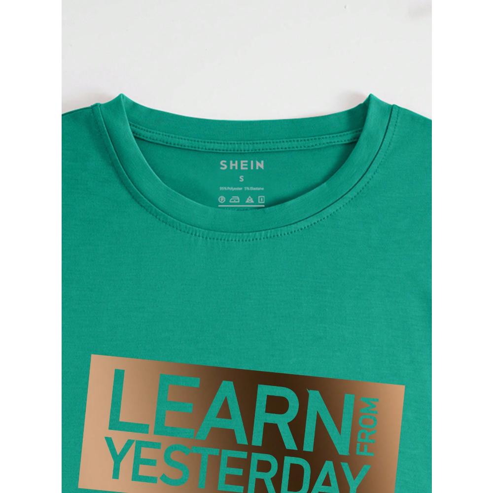 Футболка с круглым вырезом и коротким рукавом с принтом в виде букв УЧИТЕСЬ У ВЧЕРА, ЖИВИТЕ СЕГОДНЯ, НАДЕЙТЕСЬ НА ЗАВТРА