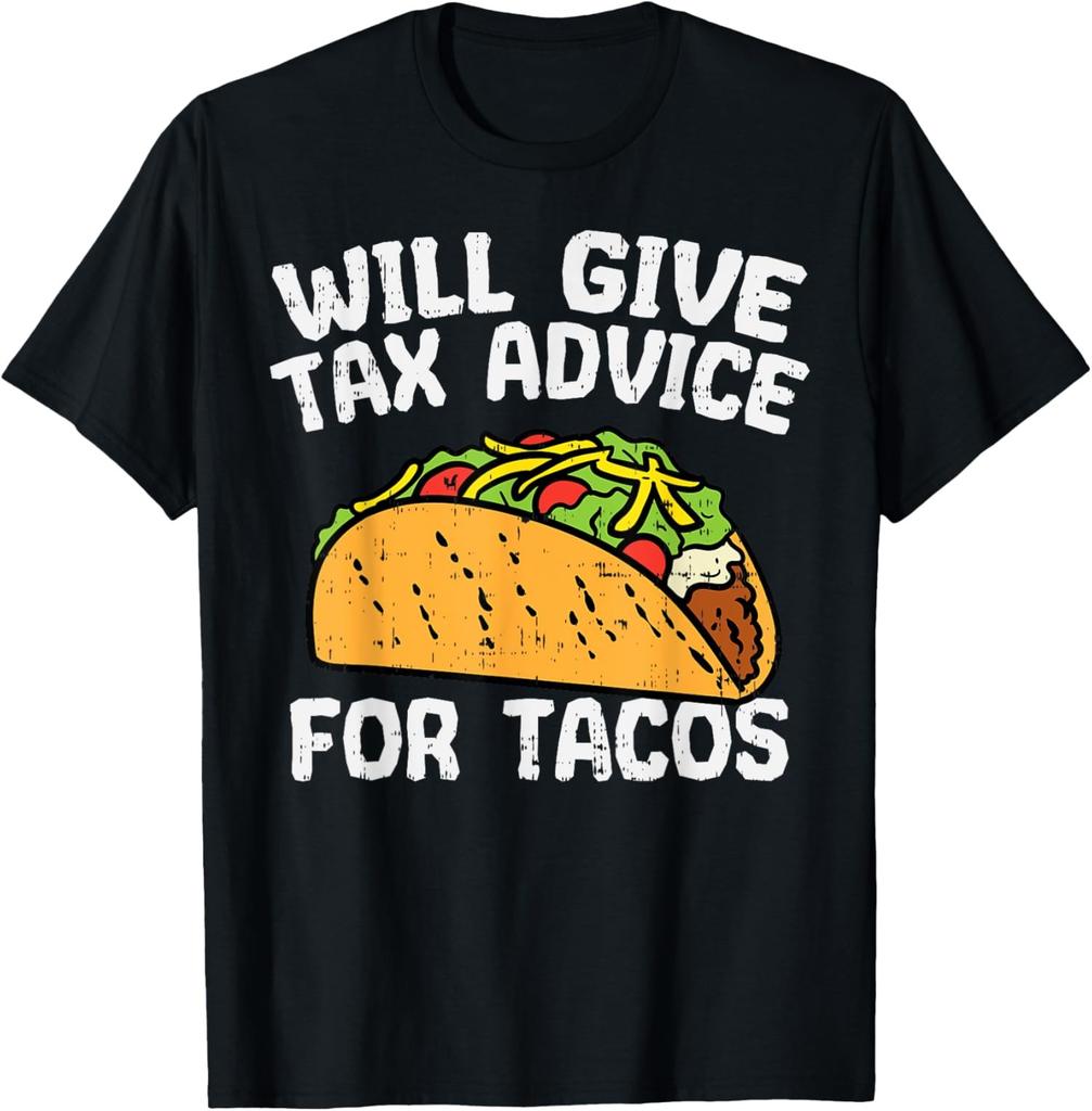 Tax Advice For Tacos Funny Mexican Five De May Unisex T-Shirt