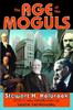 Книга The Age of the Moguls