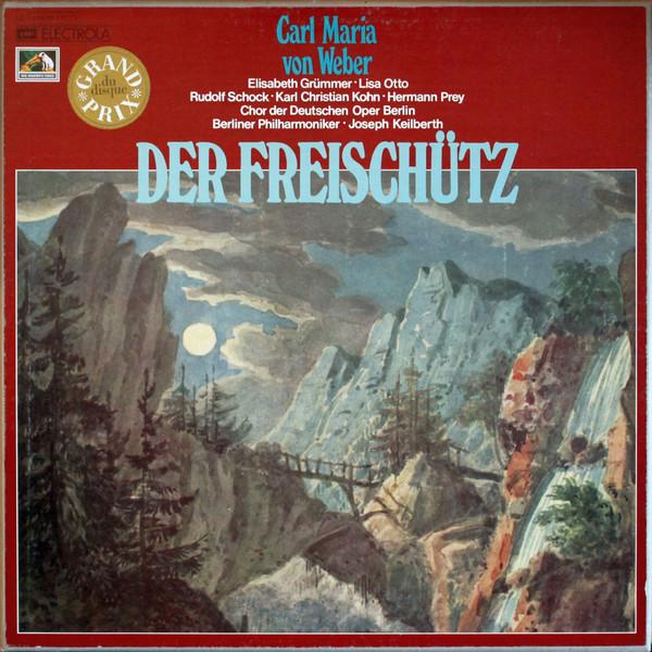 LP Record JOSEPH KEILBERTH, BERLINER PHILHARM - Weber: Der Freischutz 1C1493017173 EMI Germany Classical Used