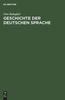 Книга Geschichte Der Deutschen Sprache