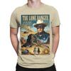 The Masked Rider A Lone Ranger Tribute Novelty 100 Cotton Tshirt The Lone Ranger Tops Tees For Unisex