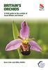 Книга Britain's Orchids : A Field Guide To the Orchids of Great Britain and Ireland