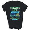 Theatre Nerd Actor Funny Musical Unisex Shirt Gift