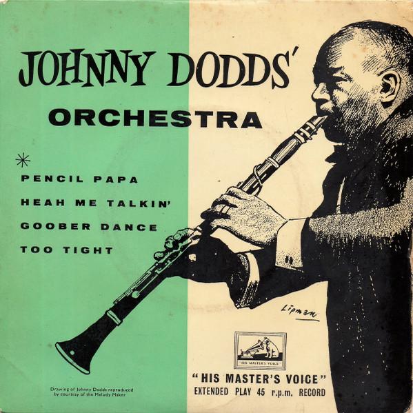 Пластинка 7 дюймов JOHNNY DODDS HIS ORCHESTRA Johnny Dodds Orchestra 7EG8233 His Masters Vo UK Jazz Б/у