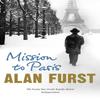 Mission To Paris by Alan Furst Paperback Book 9780753828984