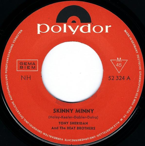7-дюймовая пластинка ТОНИ ШЕРИДАН THE BEAT BROTHERS Skinny Minny Sweet Georgia Brown 52324 Polydor 1964 Германия Рок Б/у