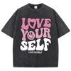 Трендовые свободные футболки с потертостями, принт с надписью 'Love Your Self', мужская/женская, стираный хлопок, унисекс