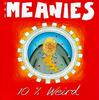 CD MEANIES - 10% Weird ANDA176CD Au Go Go 1994 Australia Rock Used