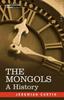 Книга The Mongols : A History