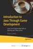 Книга Introduction To Java Through Game Development : Learn Java Programming Skills by Working with Video Games