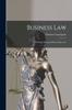 Книга Business Law [microform]; a Working Manual of Every-day Law