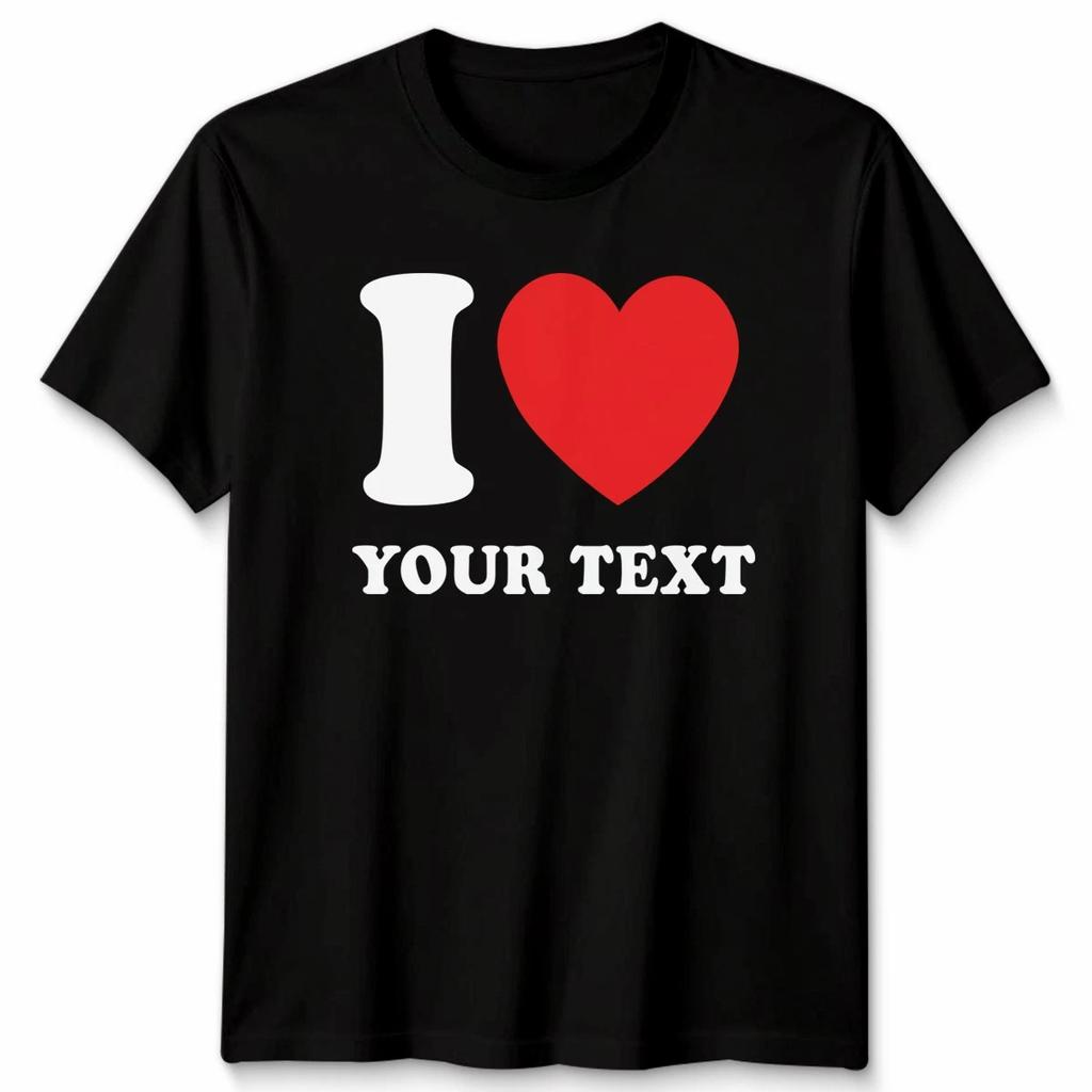 Personalised I Love T Shirt I Heart Custom Valentines Day Gift Men Women Tee 1