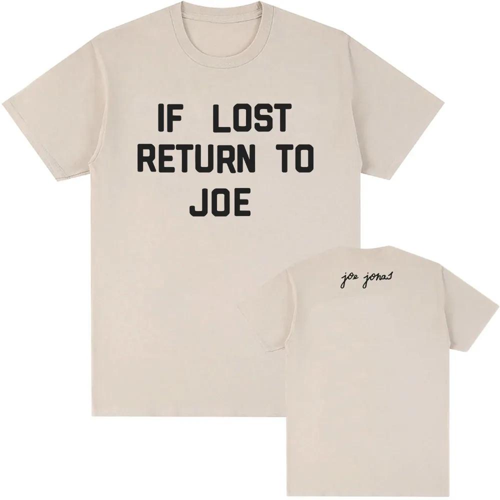 If Lost Return To Joe Red Tee Joe Jonas Tshirt Summer Cotton High Quality FeUnisex Tshirts Unisex Streetwear Women Unisex Clothing